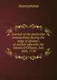 Journal of the particular transactions during the siege of Quebec: at anchor opposite the Island of Orleans, July 26th, 1759, Heinrich Kretschmayr 