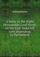 A letter to the Right Honourable Lord North, on the East-India bill now depending in Parliament, Heinrich Kretschmayr 