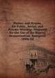 Psalms and Hymns, for Public, Social, and Private Worship: Prepared for the Use of the Baptist Denomination. Bourgeois 18Mo Ed, 