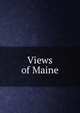 Views of Maine, 