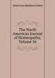 The North American Journal of Homeopathy, Volume 56, American Medical Union 