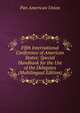 Fifth International Conference of American States: Special Handbook for the Use of the Delegates (Multilingual Edition), Pan American Union 