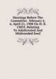 Hearings Before The Committee . february 4, 6, April 21, 1908 On H. R. 13835, Relating To Adulterated And Misbranded Seed, 