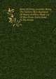 Story Of Forty-seventh; Being The History Of A Regiment Of Heavy Artillery Made Up Of Men From Every State In The Union, 