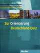 Zur Orientierung. Deutschland-Quiz, Remanofsky Ulrich 