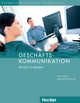 Geschaftskommunikation – Besser Schreiben. Kursbuch, Hering, Axel;, Matussek, Magdalena 