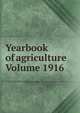 Yearbook of agriculture Volume 1916, 
