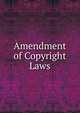 Amendment of Copyright Laws, 