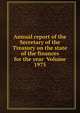 Annual report of the Secretary of the Treasury on the state of the finances for the year Volume 1975, 