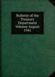 Bulletin of the Treasury Department Volume August 1941, 