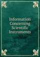 Information Concerning Scientific Instruments, 