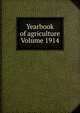 Yearbook of agriculture Volume 1914, 