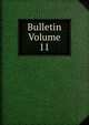 Bulletin Volume 11, 