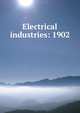 Electrical industries: 1902, 