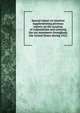 Special report on taxation supplementing previous reports on the taxation of corporations and covering the tax movement throughout the United States during 1912, 