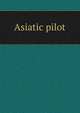 Asiatic pilot, 