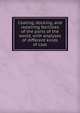 Coaling, docking, and repairing facilities of the ports of the world, with analyses of different kinds of coal, 