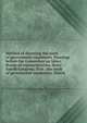 Method of directing the work of government employees. Hearings before the Committee on labor, House of representatives, Sixty-fourth Congress, first . the work of government employees. March, 