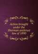 Action brought under the Sherman antitrust law of 1890, 