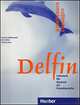 Delfin: Arbeitsbuch-Losungen: Lehrwerk fur Deutsch als Fremdsprache, Jutta Muller, Thomas Storz, Hartmut Aufderstrasse 