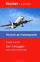 Lesehefte DaF, Der Passagier und andere Geschichten, Brigitte Braucek 