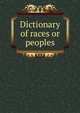 Dictionary of races or peoples, 