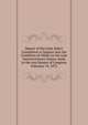 Report of the Joint Select Committee to Inquire into the Condition of Affairs in the Late Insurrectionary States, made to the two Houses of Congress February 19, 1872, 