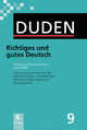 Duden 9. Richtiges und gutes Deutsch, 