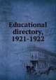 Educational directory, 1921-1922, 