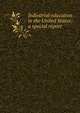 Industrial education in the United States.: a special report, 