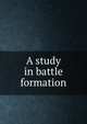 A study in battle formation, 