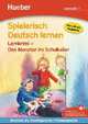 Spielerisch Deutsch Lernen: Das Monster Im Schulkeller - Lernkrimi, Neubauer Annette 