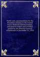 Public acts, proclamations by the President relating to the United States Railroad Administration, and general orders and circulars issued by the Director General of Railroads to December 31, 1918, 