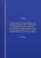The Roosevelt Panama libel case against the New York world and Indianapolis news: decision of Charles M. Hough, Judge of the United States Court for . of the United States Court for the Distr, 