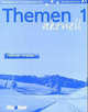 Themen aktuell 1. Рабочая тетрадь – Arbeitsbuch Russisch, Heiko Bock, Karl-Heinz Eisfeld, Hanni Holthaus 