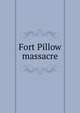 Fort Pillow massacre, 