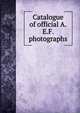 Catalogue of official A.E.F. photographs, 