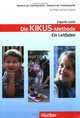 Kikus: Deutsch als Zweitsprache - Deutsch als Fremdsprache - Fur Kinder von 3 bis 10 Jahren / Die Kikus-Methode. Ein Leitfaden, Edgardis Garlin 