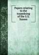 Papers relating to the torpedoing of the S.S. Sussex, 