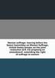 Woman suffrage: hearing before the Select Committee on Woman Suffrage, United States Senate, on the joint resolution (S.R. 53) proposng an amendment . extending the right of suffrage to women, 