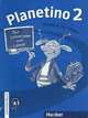 Planetino. Lehrerhandbuch 2, Gabriele Kopp, Siegfried Büttner, Josef Alberti 