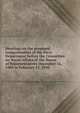 Hearings on the proposed reorganization of the Navy Department before the Committee on Naval Affairs of the House of Representatives December 16, 1909 to February 17, 1910, 