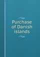Purchase of Danish islands, 