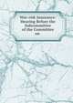 War-risk Insurance: Hearing Before the Subcommittee of the Committee on ., 