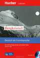 Lektre/ Readers, Bergkristall, Leseheft + CD, Urs Luger 