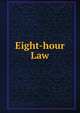 Eight-hour Law, 