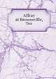 Affray at Brownsville, Tex, 