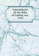 Amendment of the Bills of Lading Act, 1916, 