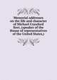 Memorial addresses on the life and character of Michael Crawford Kerr, (speaker of the House of representatives of the United States,), 