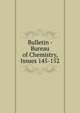 Bulletin - Bureau of Chemistry, Issues 145-152, 